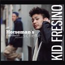 Kid Fresino / Horseman's Scheme (2LP)