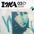 DJ Mu-R / IMA#03 -  (MIX-CD)
