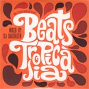 DJ 缫 - Daishizen : Beat Tropicalia (MIX-CD)