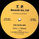 KID SUBLIME / Rules - The Nippon Fluteloop (12