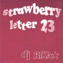 DJ RIKA / Strawberry Letter 23 (MIX-CD/楸㥱å)