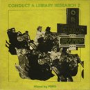 MURO / Conduct A Library Research 2 (MIX-CD/楸㥱åȻ)