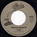 Sade / Smooth Operator - Hang On To Your Love (7