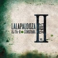 DJ Mu-R VS Conomark / Lalapalooza Series Vol.2 (2MIX-CD)