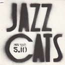 Jazzcats! All Stars / Jazzcats Mix 5.10 (MIX-CD/ü쥸㥱å)