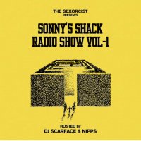 DJ SCARFACE & NIPPS : SONNY'S SHACK RADIO SHOW Vol.1 (MIX-CD)