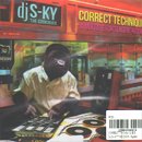 DJ S-KY The Cookinjax / Correct Techniques (MIX-CD) - マザー