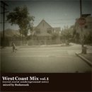 Budamunk / West Coast Mixtape vol.1 (MIX-CD)
