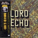 LORD ECHO / Curiosities - 1st Press!!(LP+CD/180g)