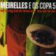 Meirelles E Os Copa 5 / Esquema Novo (CD)