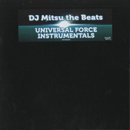 DJ Mitsu The Beats / Universal Force Instrumentals (2LP)
