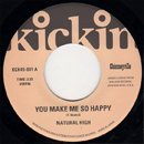NATURAL HIGH / You Make Me So Happy - Thats Why (7