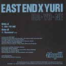 EAST END×YURI / DA・YO・NE (7