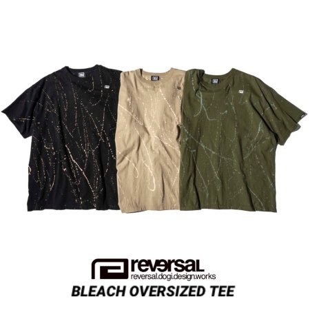 REVERSAL リバーサル】BLEACH OVERSIZED TEE セレクトショップ 我流