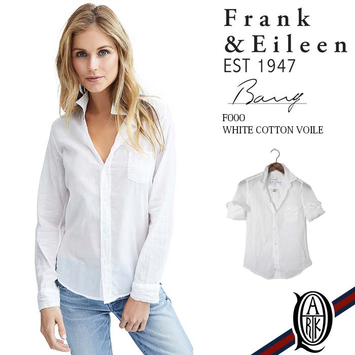 【正規通販】Frank&Eileen BARRY レディースシャツ LIGHT POPLIN WHITE フランクアンドアイリーン | THE  PARK ONLINE SHOP