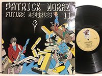 Patrick Moraz / Future Memories 2