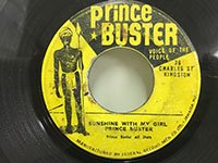 Prince Buster / Girl Answer Your Name - Sunshine with My Girl