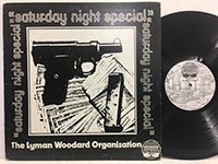 Lyman Woodard / Saturday Night Special