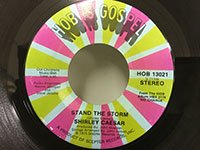 Shirley Caesar / Stand the Storm - I Believe