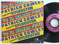 Patrick Cowley / Do You Wanna Funk 