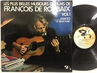 Francois de Roubaix / Les Plus Belles Musiques de Films Francois de Roubaix / Les Plus Belles Musiques de Films