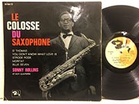 Sonny Rollins / le Colosse du Saxophone 