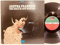 Aretha Franklin / This Girl's in Love with You 