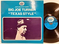 Big Joe Turner / Texas Style 
