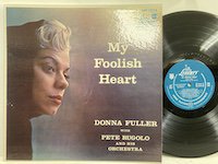 Donna Fuller / My Foolish Heart 