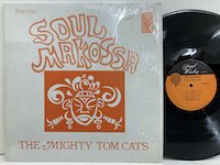 Mighty Tom Cats / Soul Makossa 