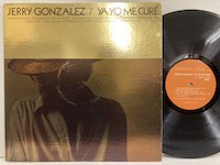 Jerry Gonzalez / Ya Yo Me Cure 