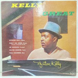 Wynton Kelly / Kelly Great 