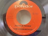 Chakachas / Jungle Fever 