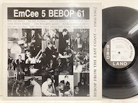 EmCee 5 / Bebop 61