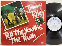 Jimmy Riley / Tell The Youth the Truth 