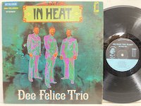 Dee Felice trio / In Heat 