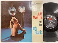 Kay Martin / and Her Bodyguards
