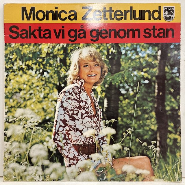 Monica Zetterlund / Sakta Vi Ga Genom Stan 6378 521 ◎ 大阪 ジャズ