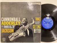 Cannonball Adderley / Things Are Getting Better 