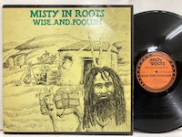 Misty in Roots / Wise and Foolish 