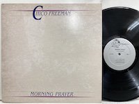 Chico Freeman / Morning Prayer 