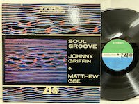 Johnny Griffin / Soul Groove 