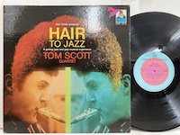Tom Scott / Hair to Jazz 