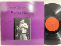 Dexter Gordon / Swiss Nights 
