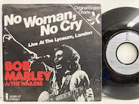 Bob Marley / No Woman No Cry