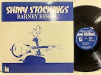<b>Barney Kessel / Shiny Stockings </b>