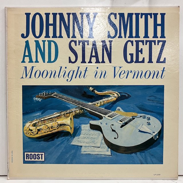 Johnny Smith Stan Getz / Moonlight in Vermont lp2251 ◎ 大阪 ジャズ レコード 通販 買取  Bamboo Music