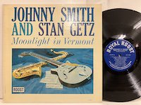 Johnny Smith Stan Getz / Moonlight in Vermont