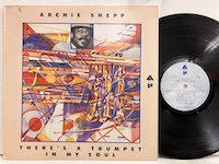 Archie Shepp / There's a Trumpet in My Soul 