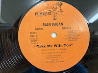 Ralfi Pagan / Take Me With You 